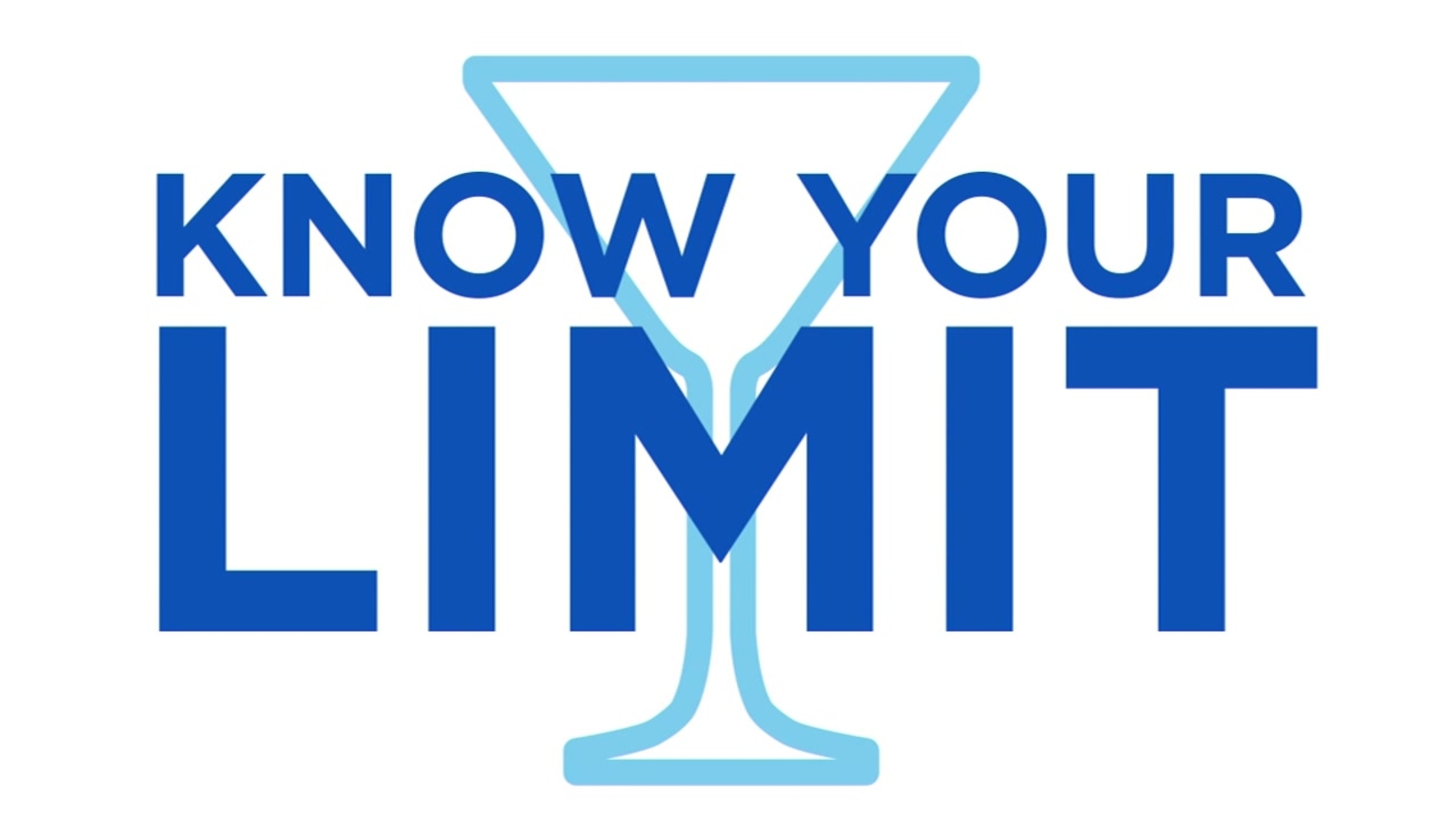 Know Your Limit - Alcohol Education